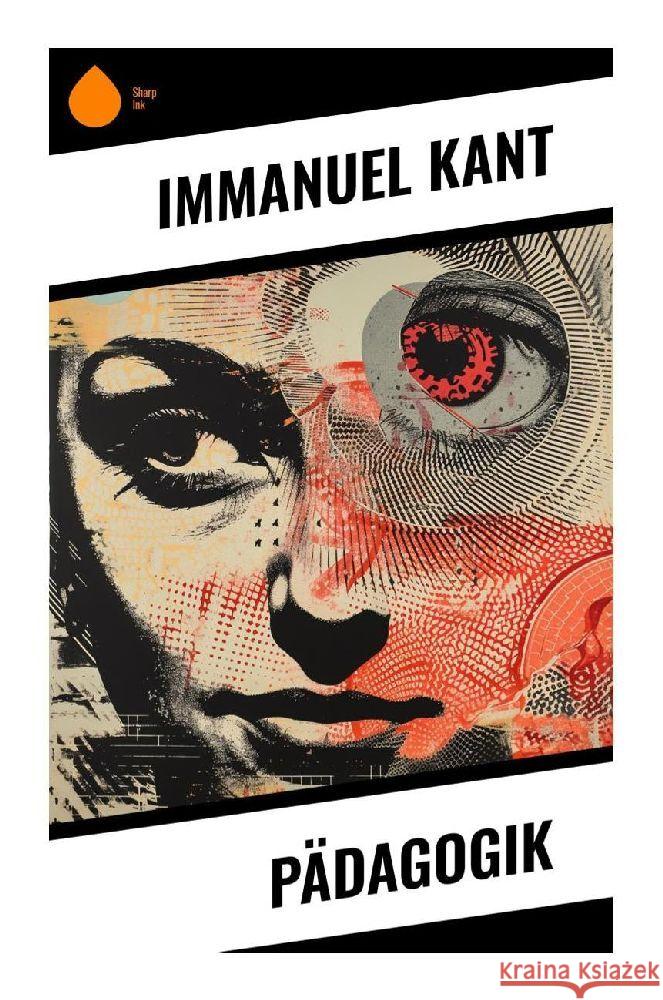 Pädagogik Kant, Immanuel 9788028342616 Sharp Ink