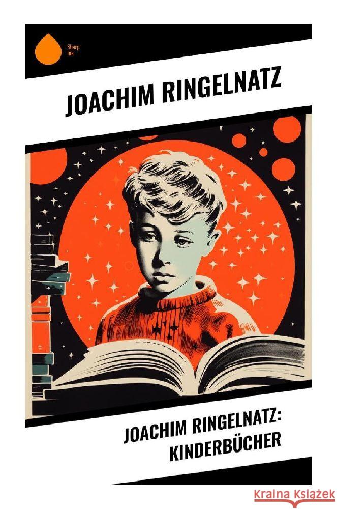 Joachim Ringelnatz: Kinderbücher Ringelnatz, Joachim 9788028343460