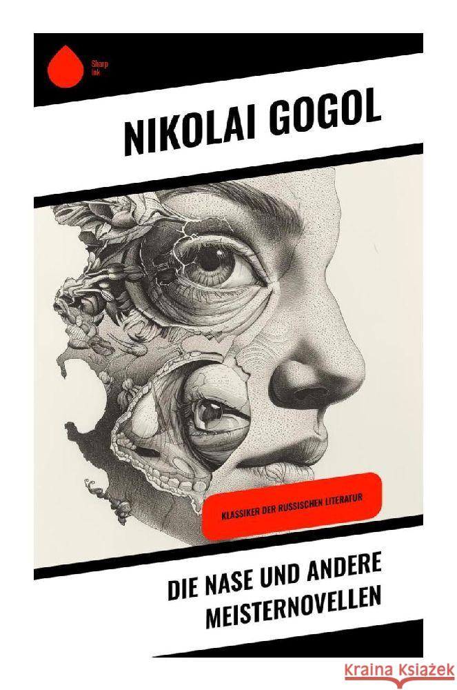 Die Nase und andere Meisternovellen Gogol, Nikolai 9788028343972