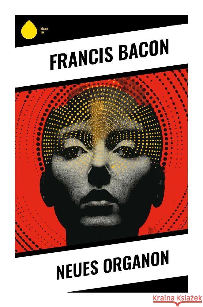 Neues Organon Bacon, Francis 9788028344207