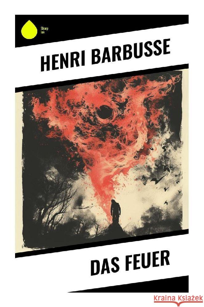 Das Feuer Barbusse, Henri 9788028344498