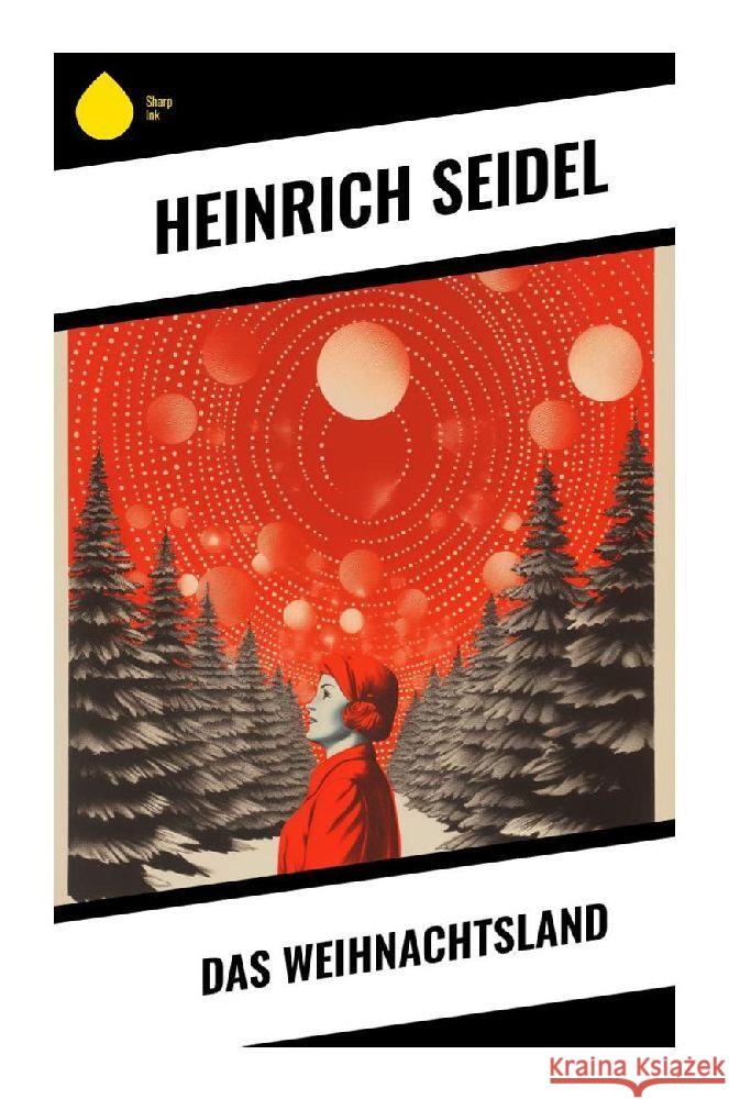 Das Weihnachtsland Seidel, Heinrich 9788028344832