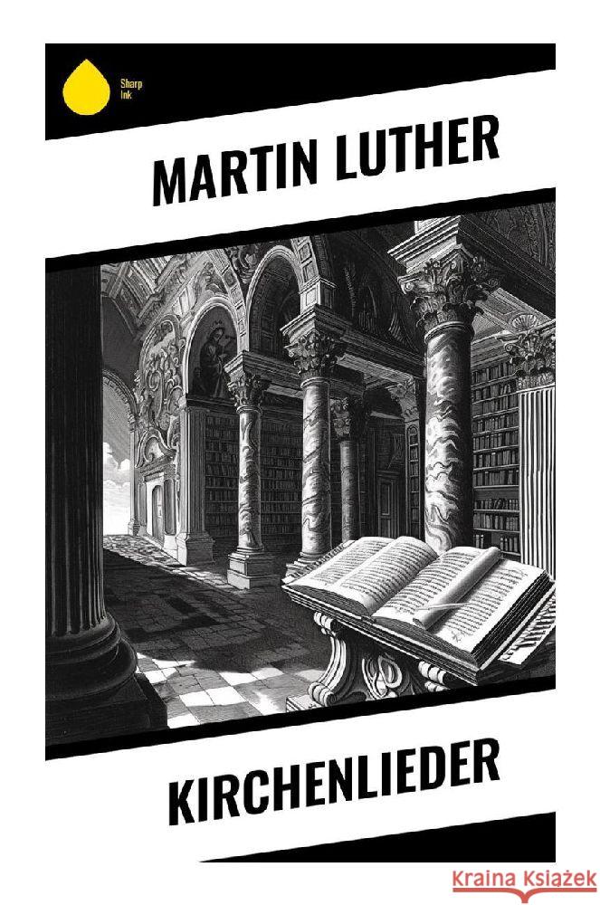 Kirchenlieder Luther, Martin 9788028345280