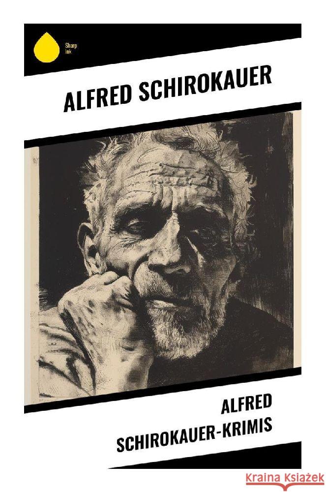 Alfred Schirokauer-Krimis Schirokauer, Alfred 9788028345426