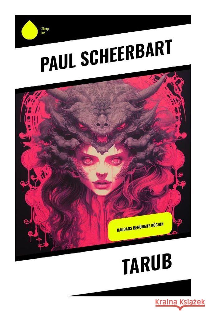 Tarub Scheerbart, Paul 9788028345808 Sharp Ink