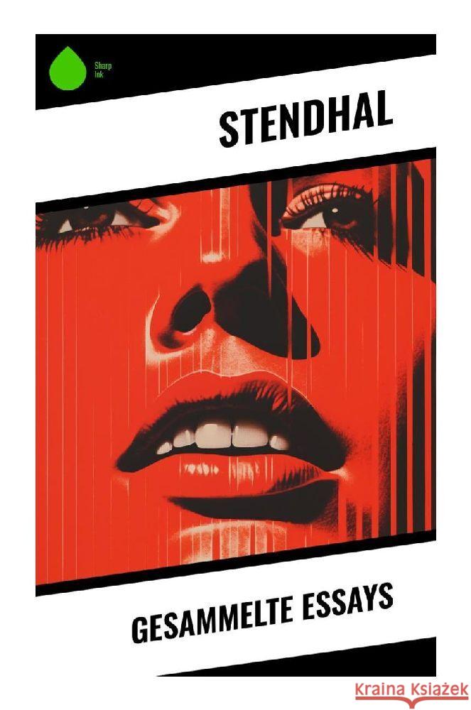 Gesammelte Essays Stendhal 9788028345976