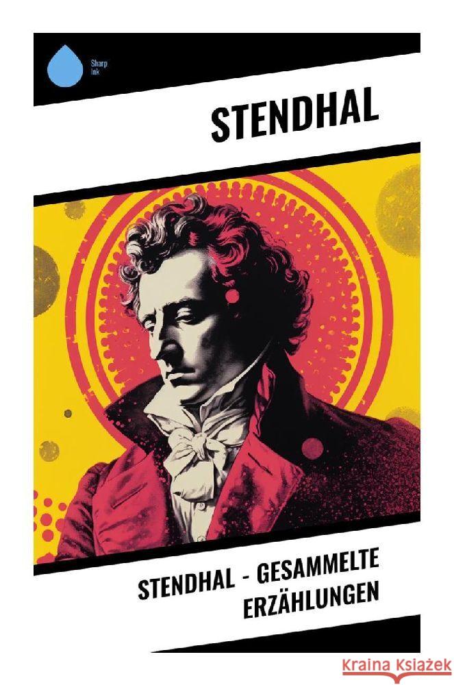 Stendhal - Gesammelte Erzählungen Stendhal 9788028346171