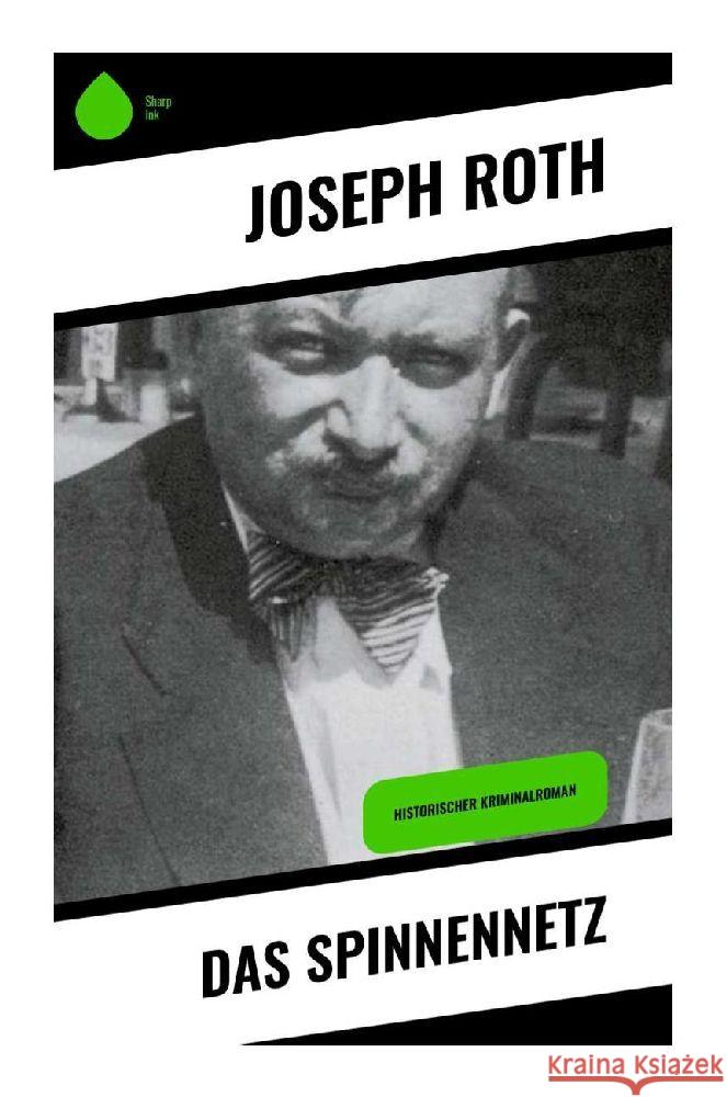 Das Spinnennetz Roth, Joseph 9788028346287 Sharp Ink