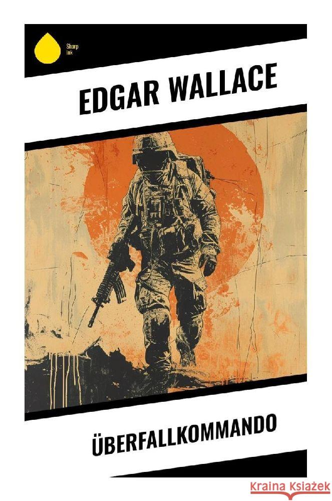 Überfallkommando Wallace, Edgar 9788028346317 Sharp Ink