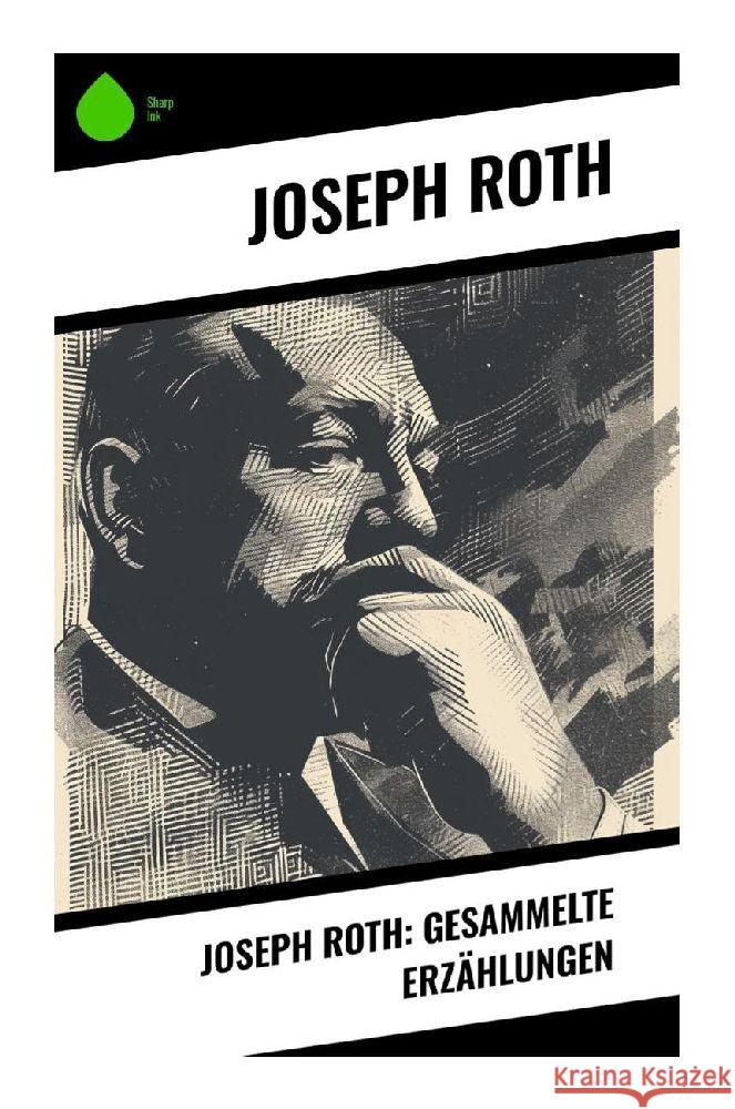 Joseph Roth: Gesammelte Erzählungen Roth, Joseph 9788028346638