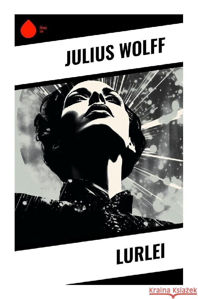 Lurlei Wolff, Julius 9788028347765 Sharp Ink