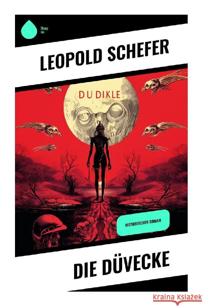 Die Düvecke Schefer, Leopold 9788028348151