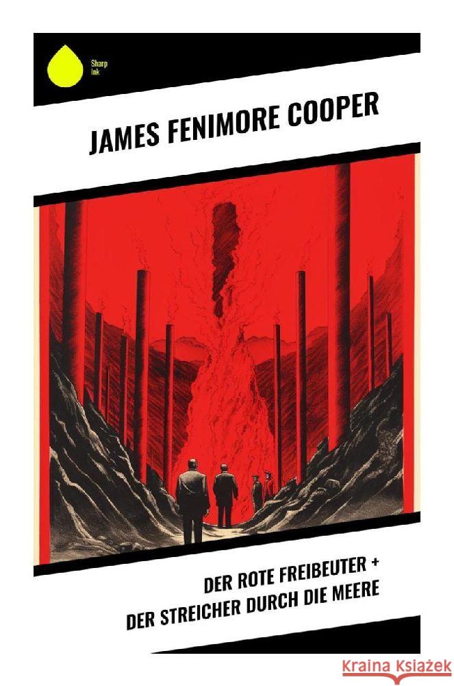 Der rote Freibeuter + Der Streicher durch die Meere Cooper, James Fenimore 9788028349721