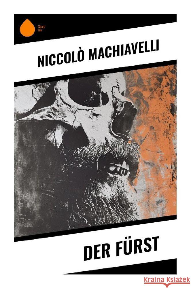 Der Fürst Machiavelli, Niccolò 9788028349752