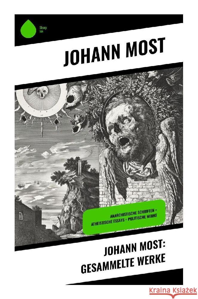 Johann Most: Gesammelte Werke Most, Johann 9788028349905