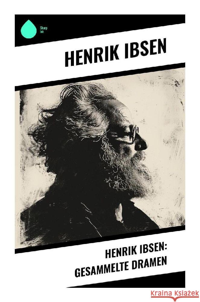 Henrik Ibsen: Gesammelte Dramen Ibsen, Henrik 9788028350147