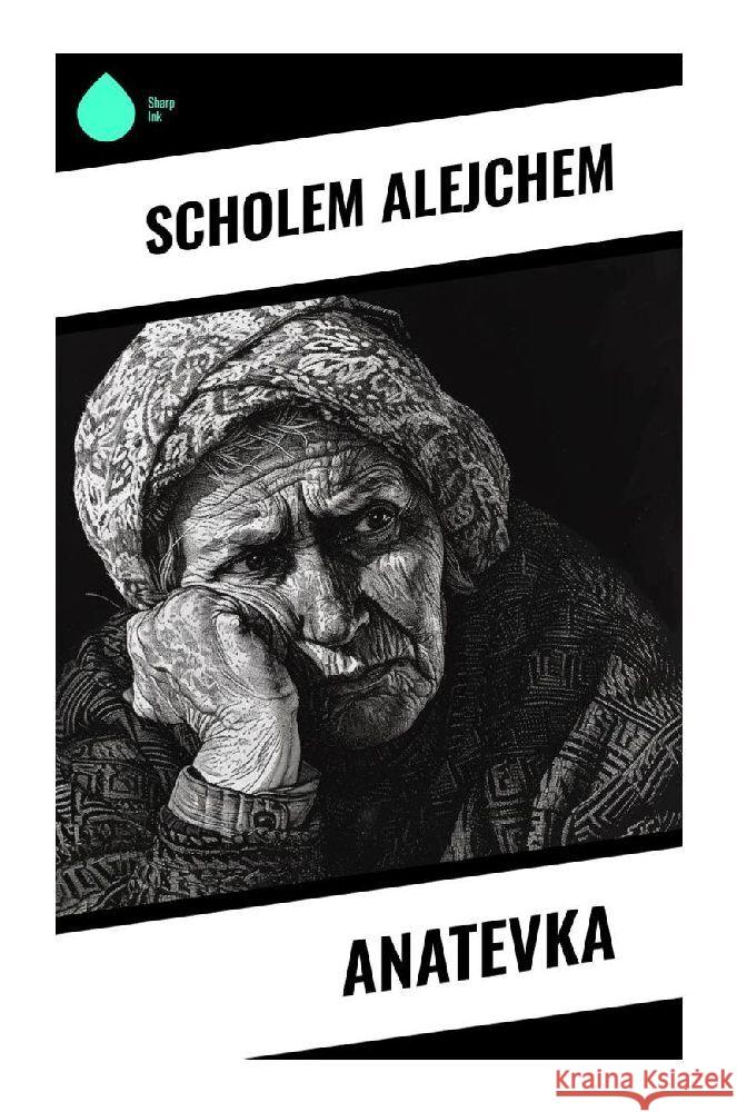 Anatevka Scholem Alejchem 9788028350437 Sharp Ink