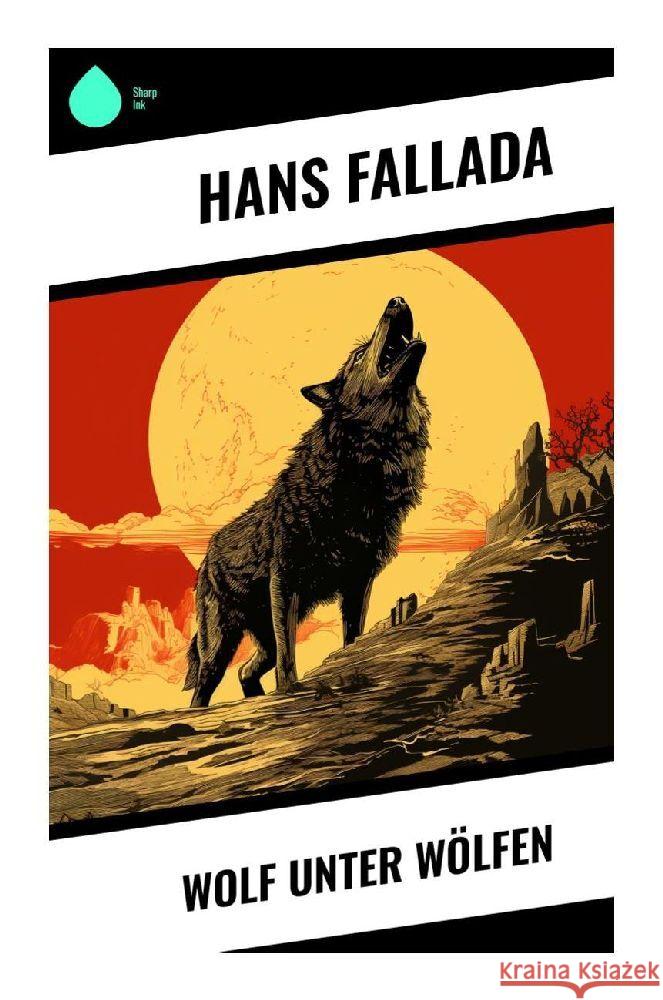 Wolf unter Wölfen Fallada, Hans 9788028350697