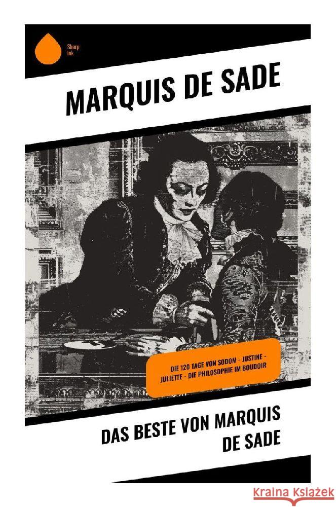 Das Beste von Marquis de Sade de Sade, Marquis 9788028351564