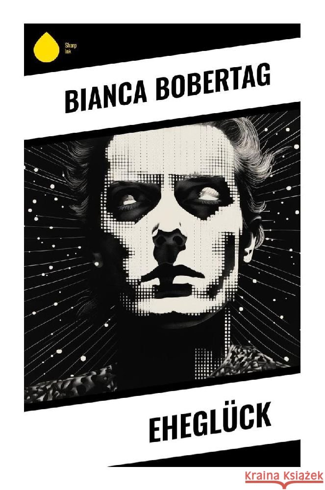 Eheglück Bobertag, Bianca 9788028352332