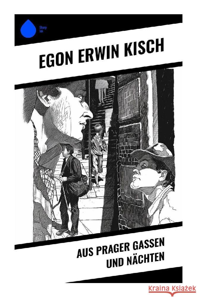 Aus Prager Gassen und Nächten Kisch, Egon Erwin 9788028352516