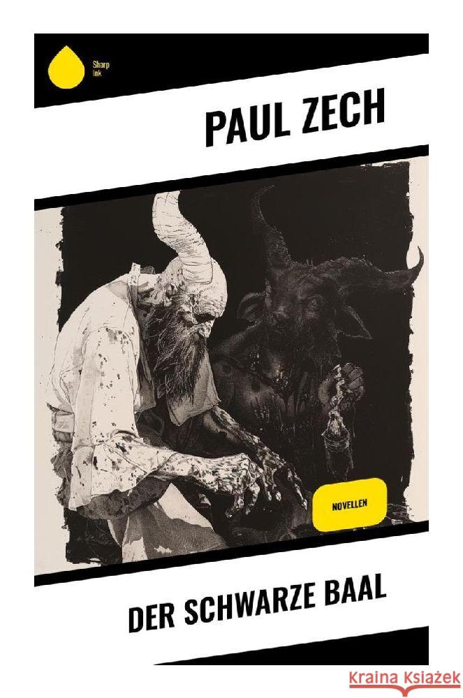 Der schwarze Baal Zech, Paul 9788028353162 Sharp Ink