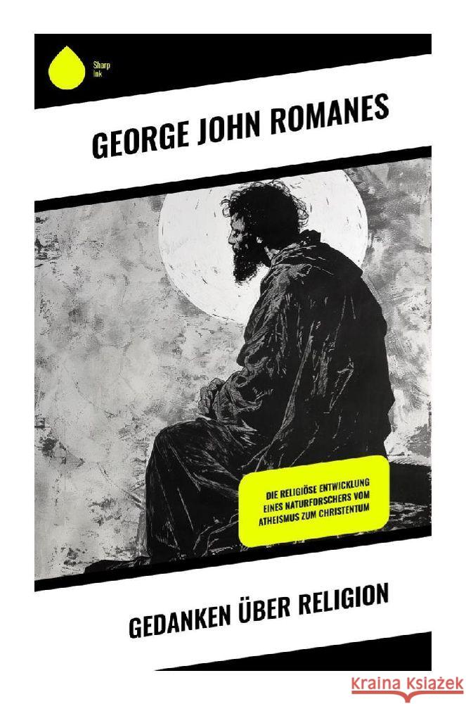 Gedanken über Religion Romanes, George John 9788028353780