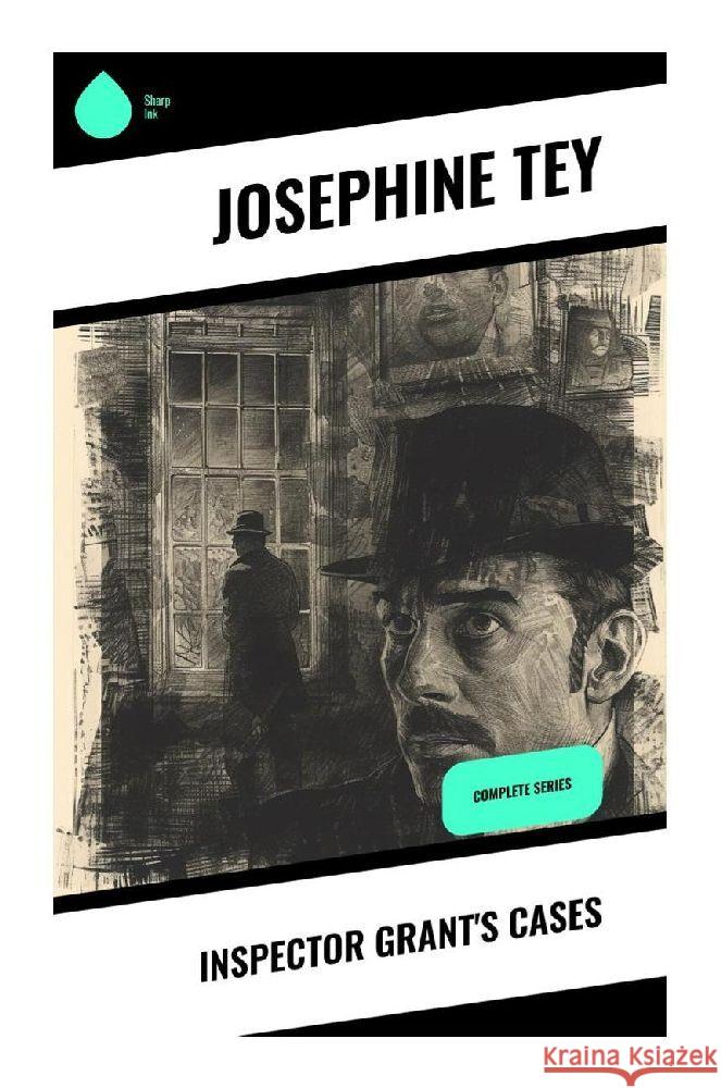 Inspector Grant's Cases Tey, Josephine 9788028355197