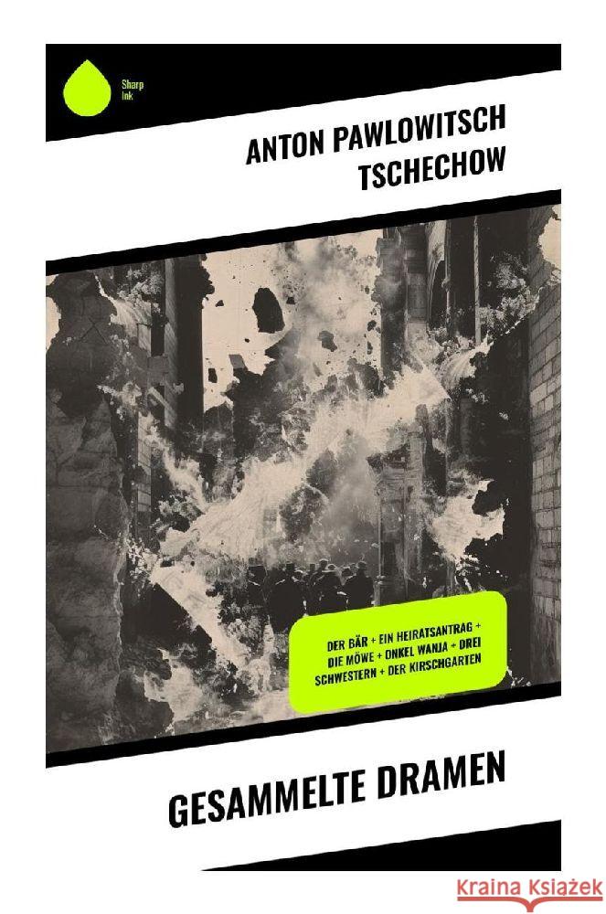Gesammelte Dramen Tschechow, Anton Pawlowitsch 9788028355258