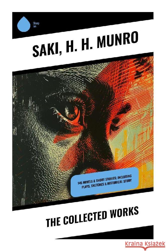 The Collected Works Saki, Munro, H. H. 9788028355951