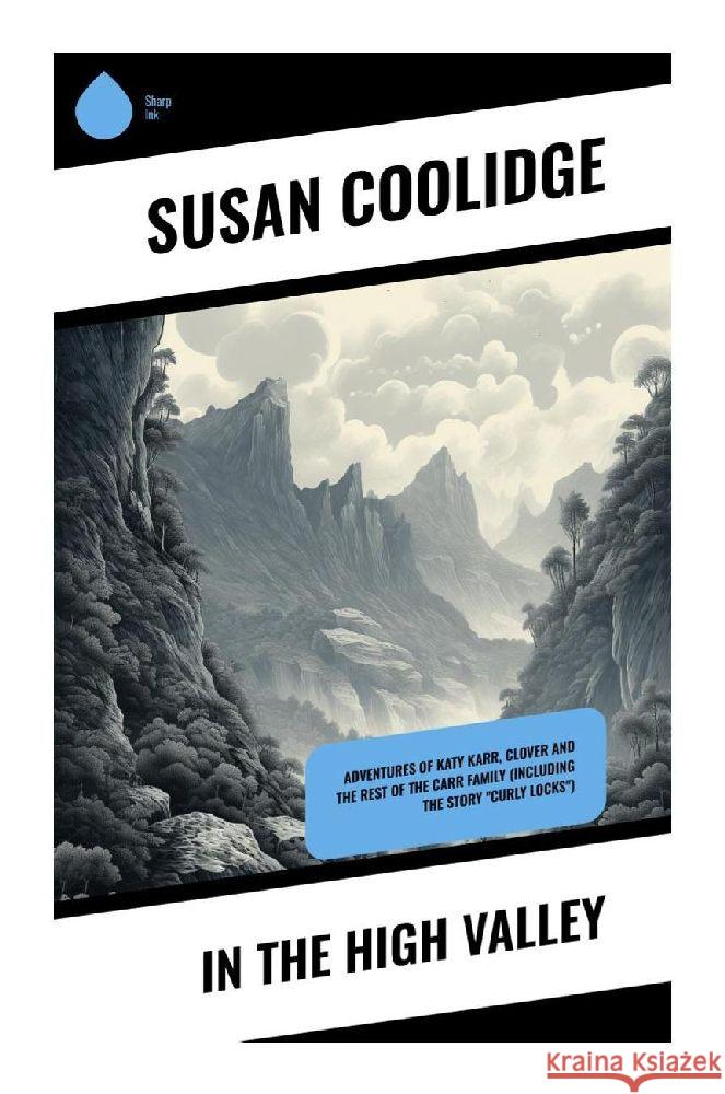 In the High Valley Coolidge, Susan 9788028356101