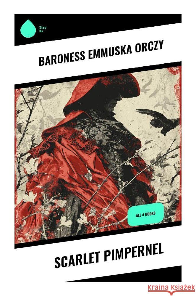 Scarlet Pimpernel Orczy, Baroness Emmuska 9788028356477