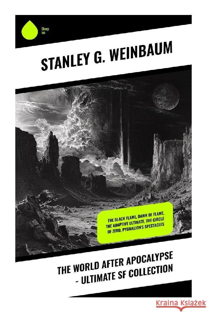 The World After Apocalypse - Ultimate SF Collection Weinbaum, Stanley G. 9788028356828