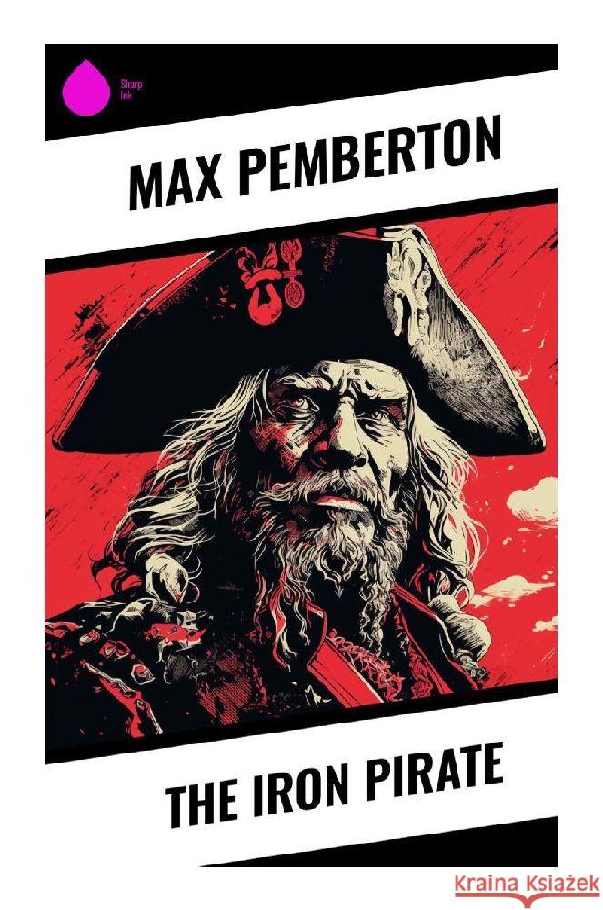 The Iron Pirate Pemberton, Max 9788028356873