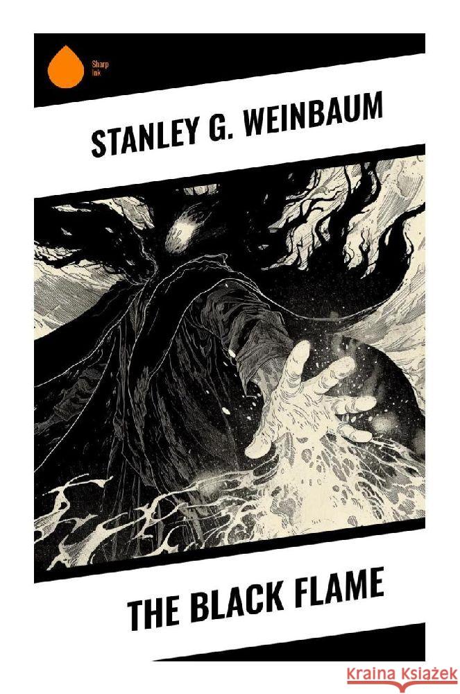 The Black Flame Weinbaum, Stanley G. 9788028357344