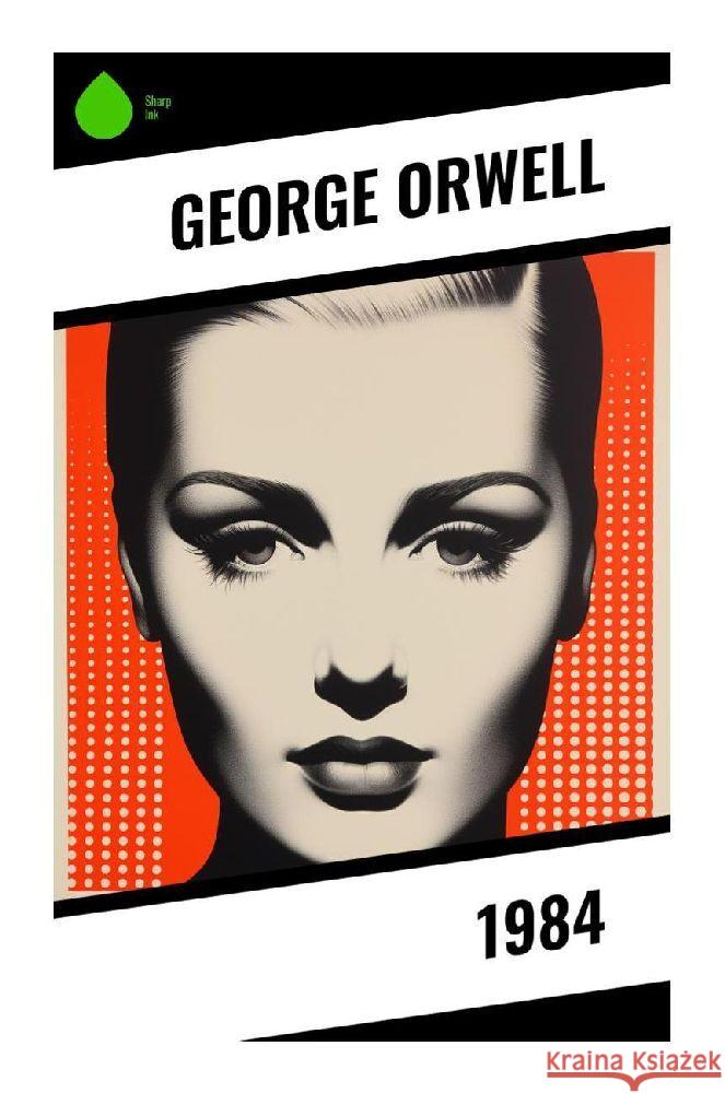 1984 Orwell, George 9788028357375 Sharp Ink