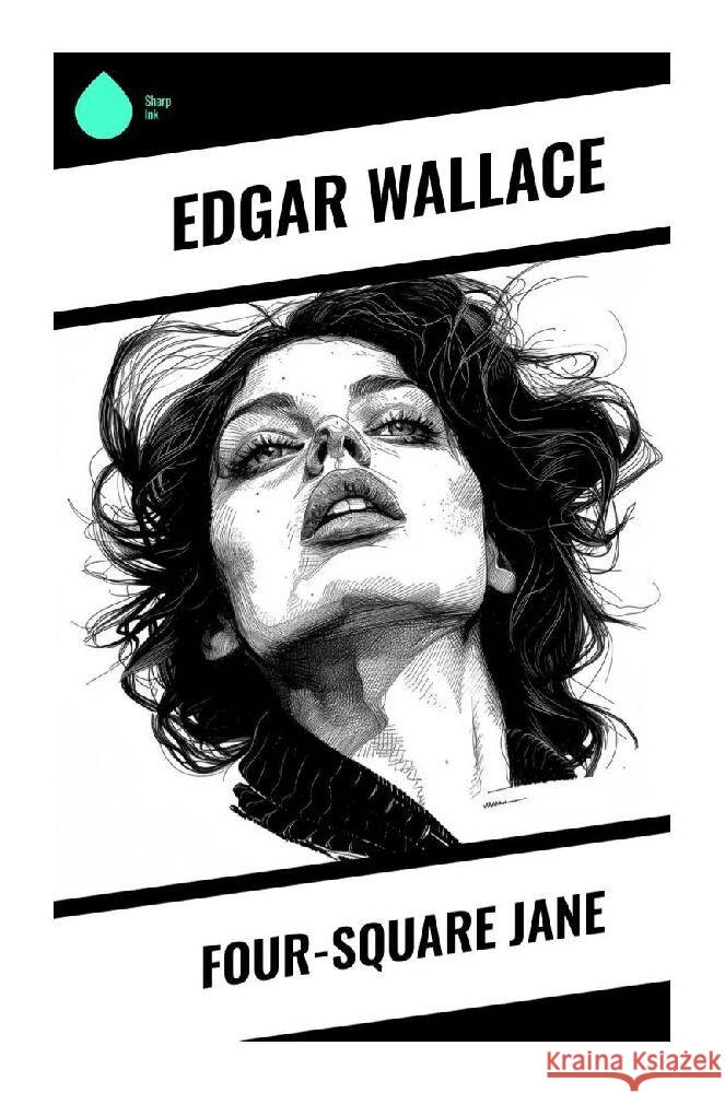 Four-Square Jane Wallace, Edgar 9788028357597 Sharp Ink