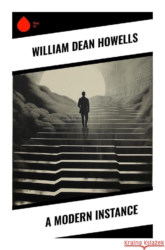 A Modern Instance Howells, William Dean 9788028358419