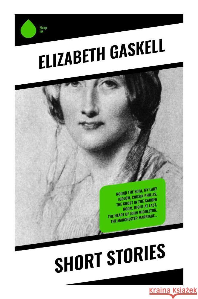 Short Stories Gaskell, Elizabeth 9788028358587 Sharp Ink