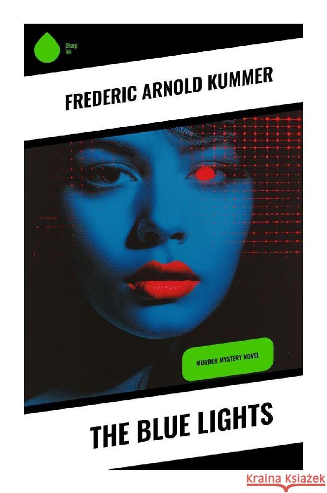 The Blue Lights Kummer, Frederic Arnold 9788028358815