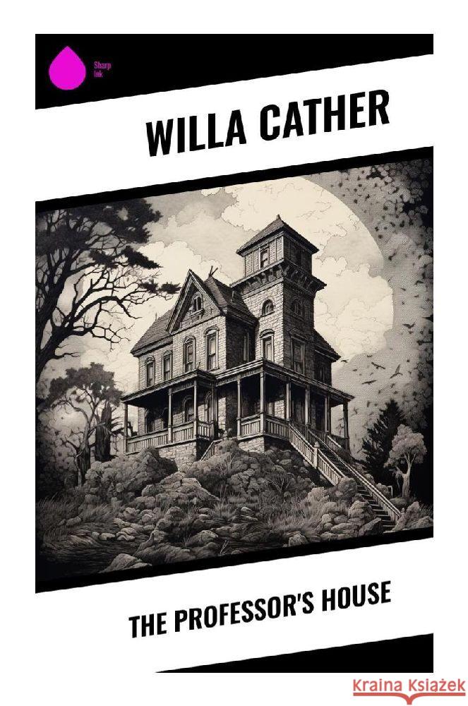 The Professor's House Cather, Willa 9788028358983 Sharp Ink