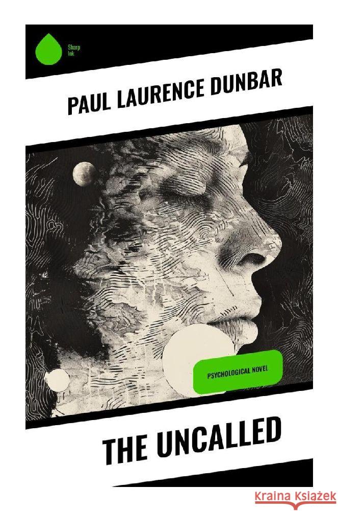 The Uncalled Dunbar, Paul Laurence 9788028359225