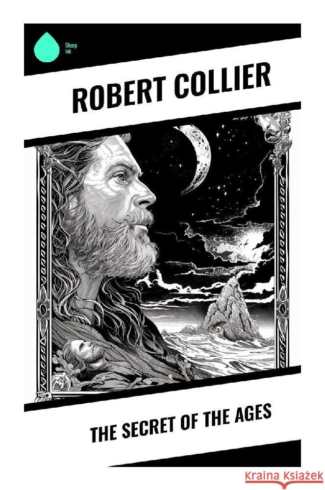 The Secret of the Ages Collier, Robert 9788028359317