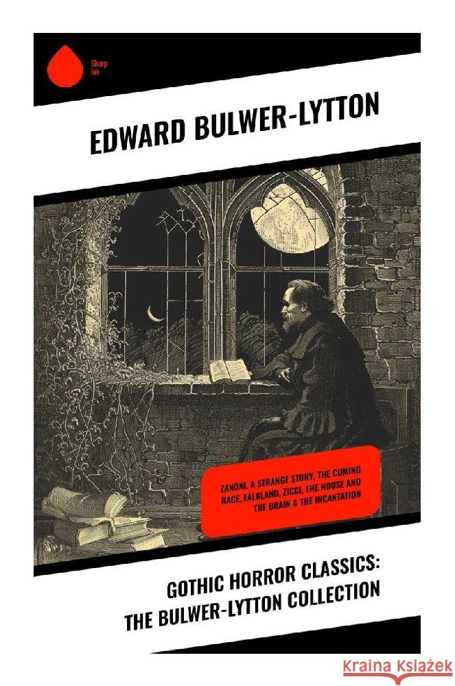 Gothic Horror Classics: The Bulwer-Lytton Collection Bulwer-Lytton, Edward 9788028359539