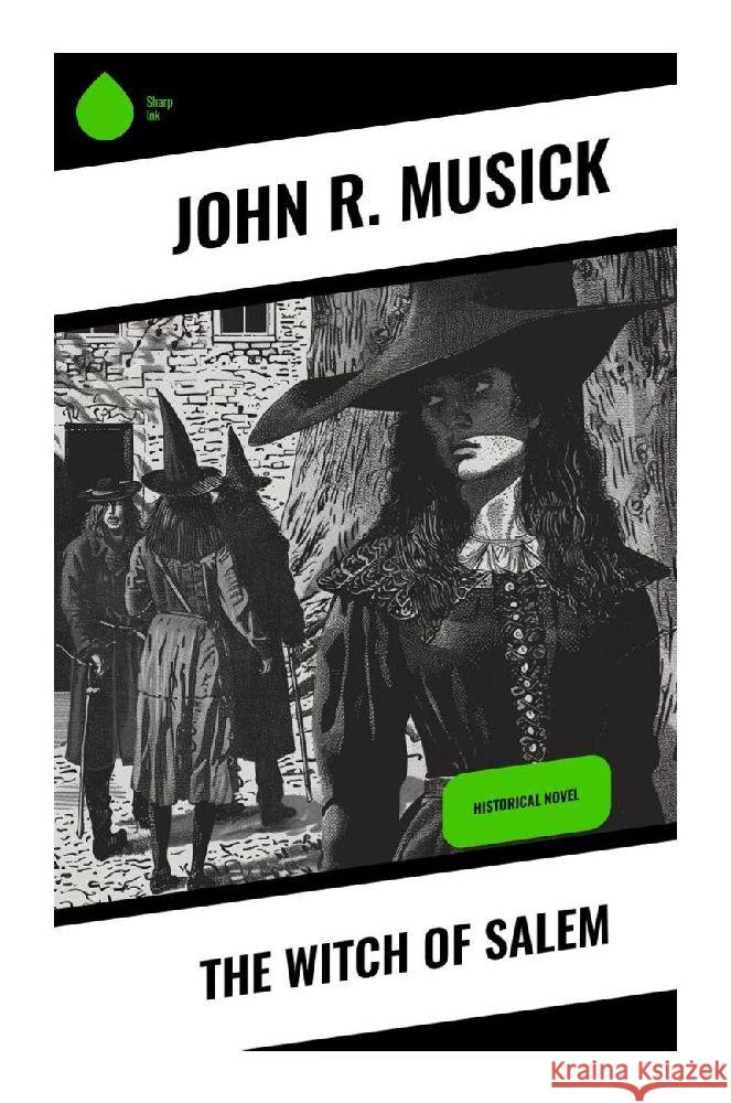 The Witch of Salem Musick, John R. 9788028370275