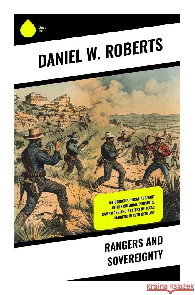 Rangers and Sovereignty Roberts, Daniel W. 9788028370770