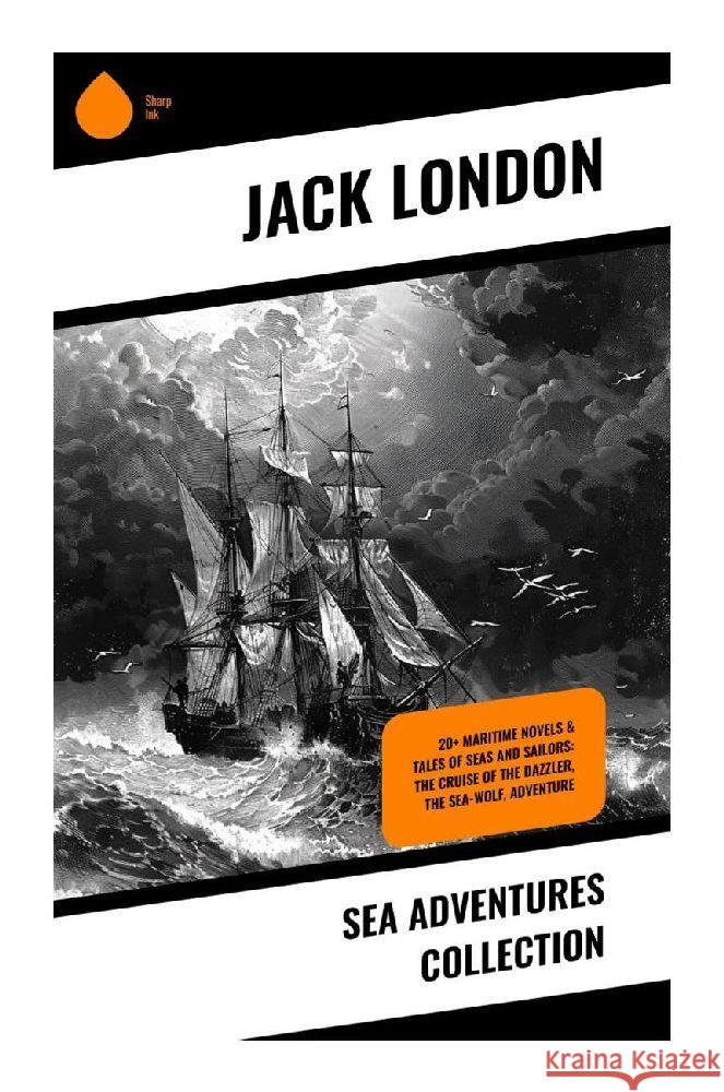 Sea Adventures Collection London, Jack 9788028371074 Sharp Ink