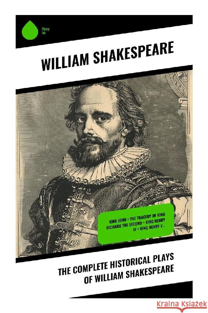 The Complete Historical Plays of William Shakespeare Shakespeare, William 9788028371265