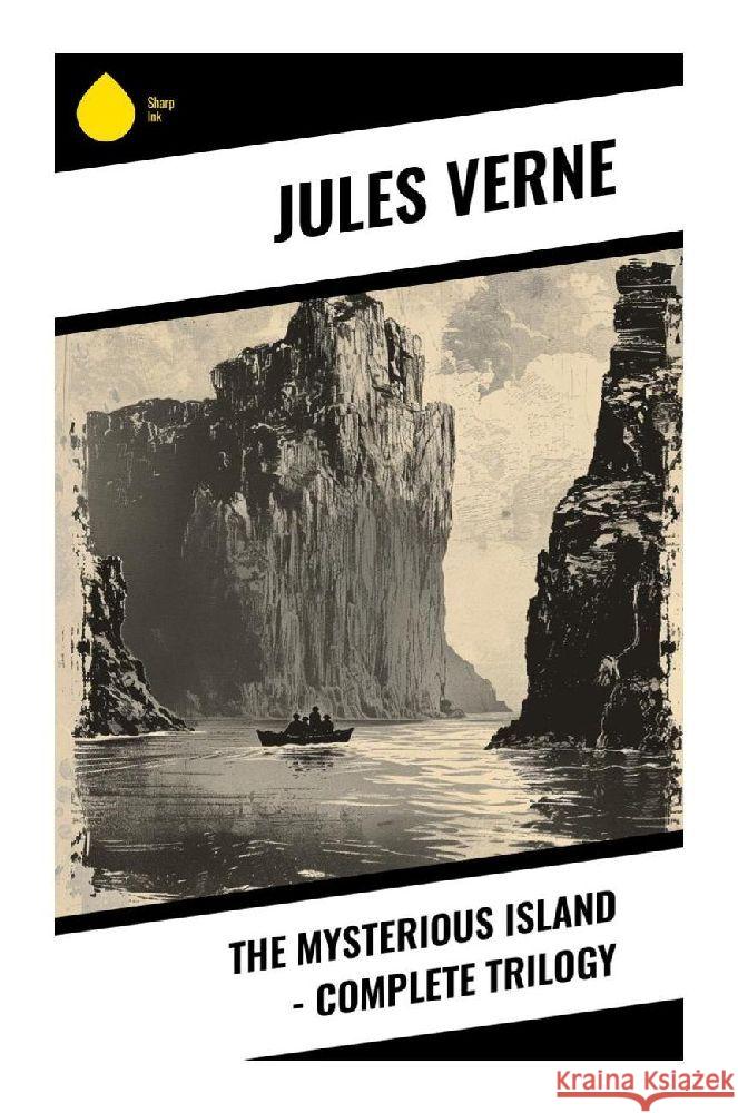 The Mysterious Island - Complete Trilogy Verne, Jules 9788028371302 Sharp Ink