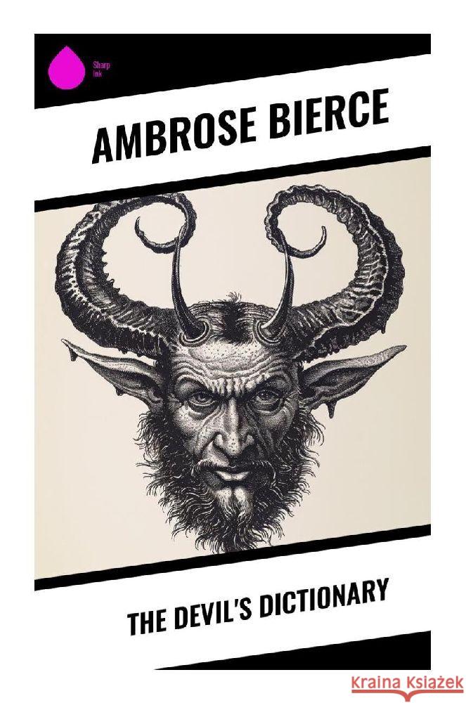 The Devil's Dictionary Bierce, Ambrose 9788028372033 Sharp Ink